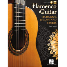Load image into Gallery viewer, Hal Leonard HL00287534 Flamenco Guitar: Technique, Theory And Etudes-Easy Music Center