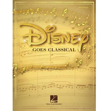 Load image into Gallery viewer, Hal Leonard HL00354996 Disney Goes Classical-Easy Music Center