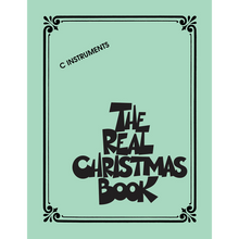 Load image into Gallery viewer, Hal Leonard HL00240306 The REAL Christmas Book – 2nd Edition, C Edition-Easy Music Center

