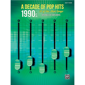 Alfred A-44694 Decade of Pop Hits: 1990s-Easy Music Center