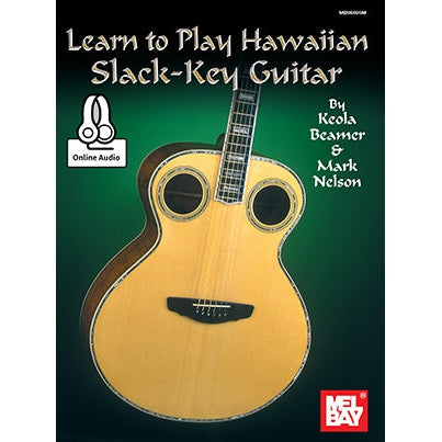 Mel Bay 96695M Learn to Play Hawaiian Slack-Key Guitar-Easy Music Center