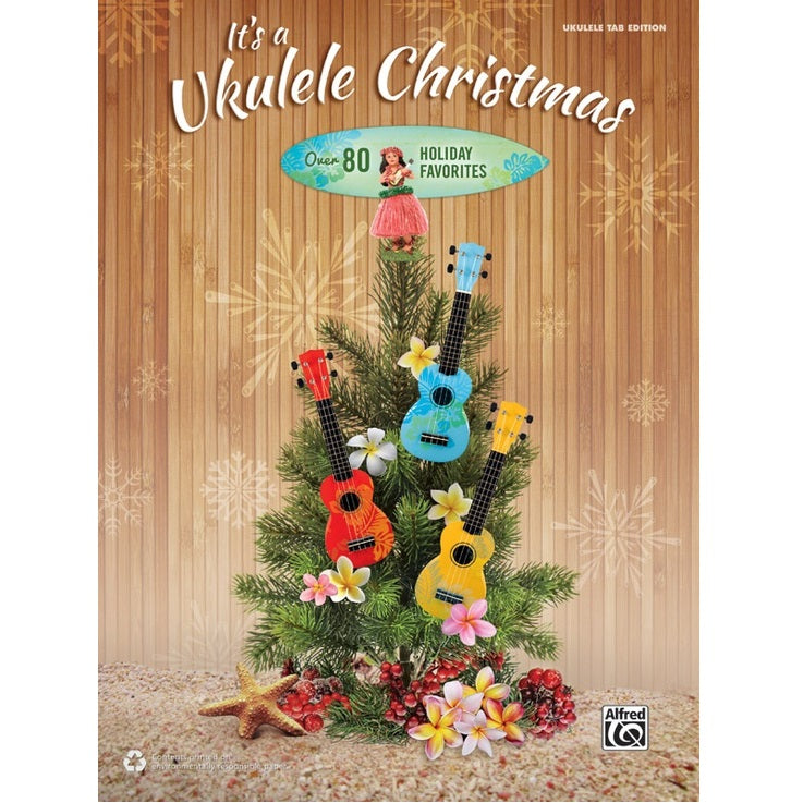 Alfred A-43992 It’s a Ukulele Christmas-Easy Music Center