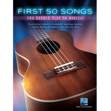 Load image into Gallery viewer, Hal Leonard HL00149250 First 50 Songs You Should Play on Ukulele-Easy Music Center
