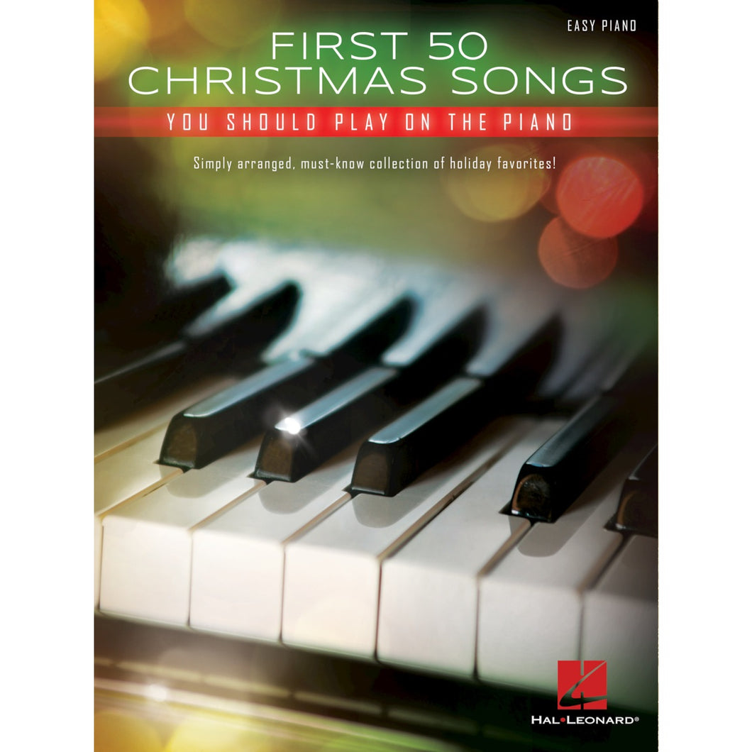 Hal Leonard HL00172041 First 50 Christmas Songs You Should Play on the Piano-Easy Music Center