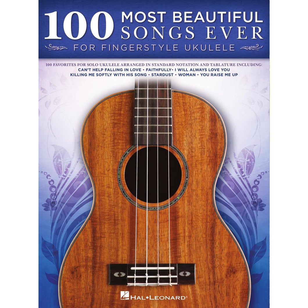 Hal Leonard HL00239978 100 Most Beautiful Songs Ever For Fingerstyle Ukulele-Easy Music Center