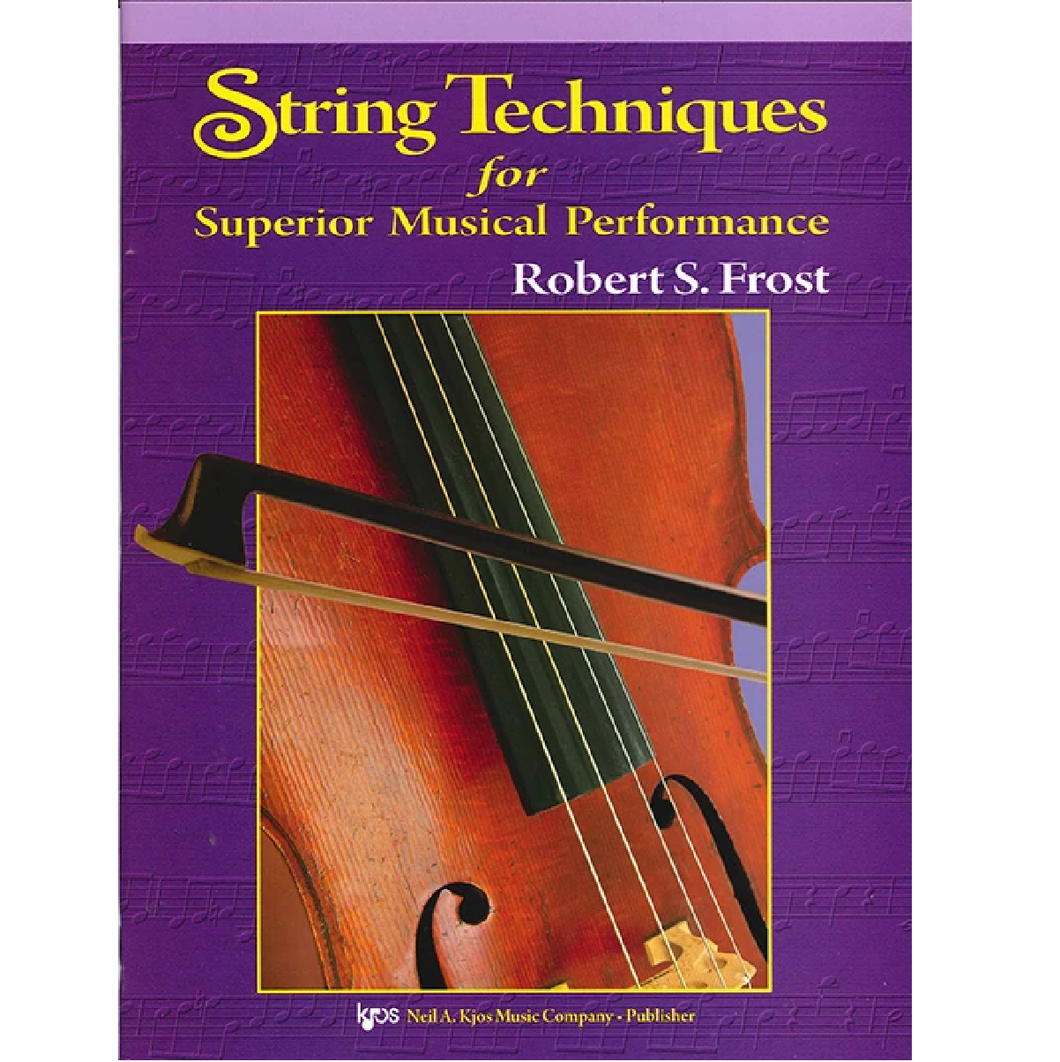 Kjos 114VA String Techniques for Superior Musical Performance - Viola-Easy Music Center