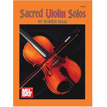 Load image into Gallery viewer, Mel Bay 94022 Sacred Violin Solos-Easy Music Center

