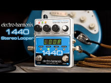 Load and play video in Gallery viewer, Electro-Harmonix 1440LOOPER Stereo Looper Pedal
