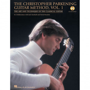 Hal Leonard HL00696023 The Christopher Parkening Guitar Method ‚ Volume 1-Easy Music Center